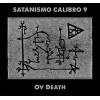 Satanismo Calibro 9 "Ov Death" cd